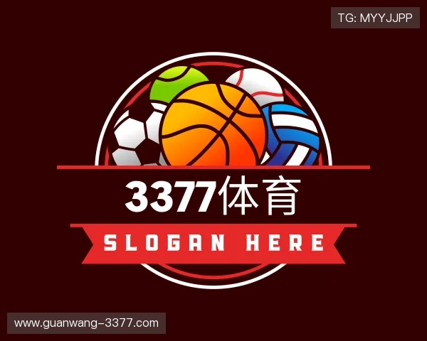 锁定官方3377体育官网入口，安全直达最新移动APP下载及网页登录线路。手机、电脑端同步支持全套世界杯体育盘口、Esports投注与公平棋牌游戏。线路自动测速，稳定不卡顿，助您快人一步运筹帷幄。 Logo